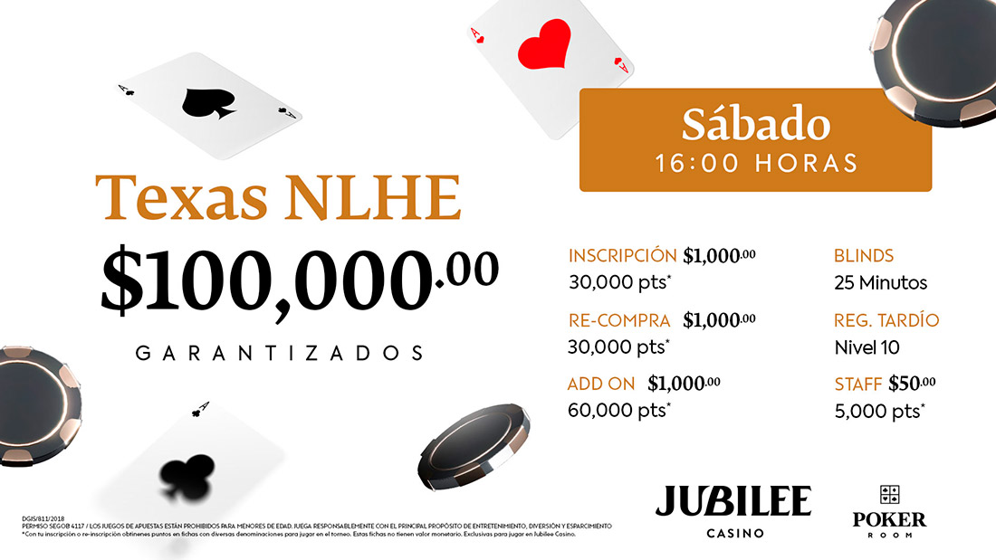  Torneo Texas NLHE con $100,000 pesos garantizados